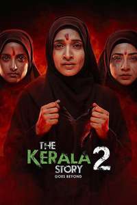 The Kerala Story 2 Goes Beyond - Posters