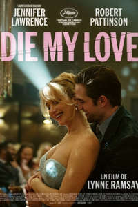 Die My Love - Posters