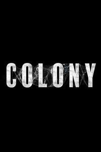 Colony - Posters
