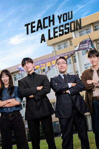 Teach You a Lesson - Posters