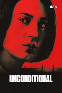 Unconditional - Posters