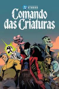 Creature Commandos - Posters