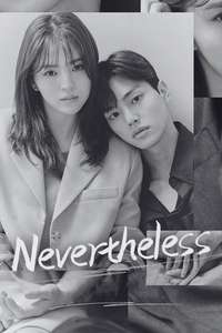 Nevertheless - Posters