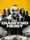 The Diamond Heist