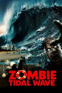 Zombie Tidal Wave - Posters