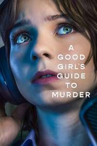 A Good Girl's Guide to Murder - Posters