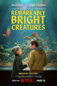 Remarkably Bright Creatures - Posters