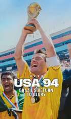 USA 94: Brazil's Return to Glory