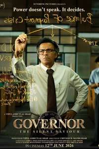 Governor: The Silent Saviour - Posters