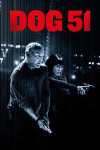 Dog 51 - Posters