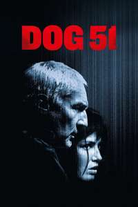 Dog 51 - Posters