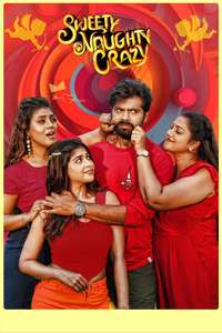 Sweety Naughty Crazy - Posters