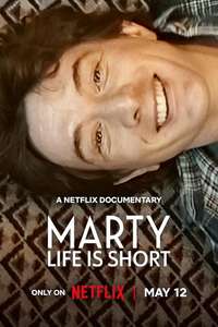 Marty  Life Is Short - Posters