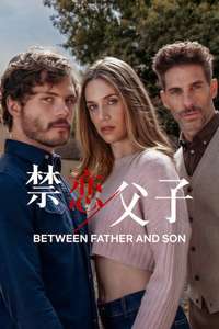 Between Father and Son - Posters