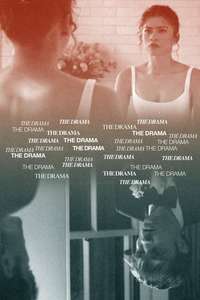 The Drama - Posters