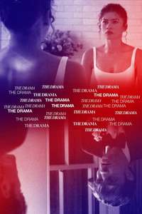 The Drama - Posters