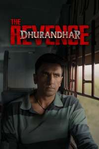 Dhurandhar: The Revenge - Posters