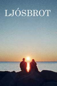 When the Light Breaks - Posters