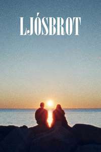 When the Light Breaks - Posters