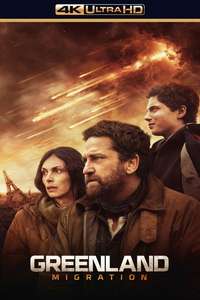 Greenland 2: Migration - Posters