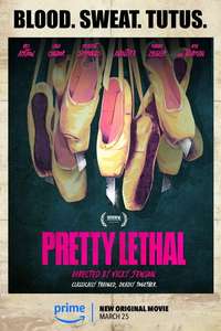 Pretty Lethal - Posters