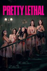 Pretty Lethal - Posters