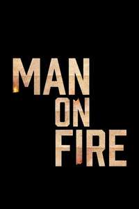 Man on Fire - Posters