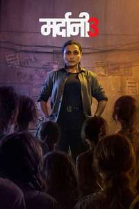 Mardaani 3 - Posters