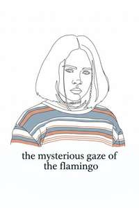 The Mysterious Gaze of the Flamingo - Posters