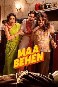 Maa Behen - Posters