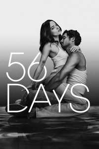 56 Days - Posters