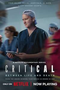 Critical: Between Life and Death - Posters