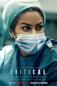 Critical: Between Life and Death - Posters