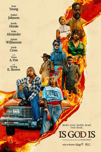 Is God Is - Posters