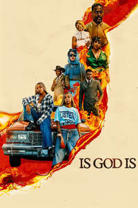 Is God Is - Posters