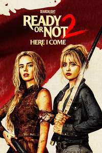 Ready or Not 2: Here I Come - Posters
