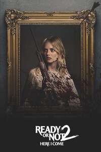 Ready or Not 2: Here I Come - Posters
