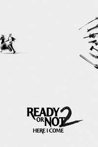 Ready or Not 2: Here I Come - Posters