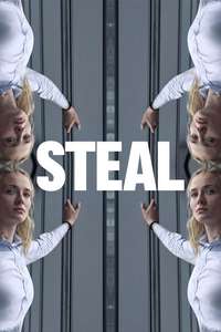 Steal - Posters
