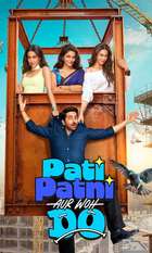 Pati Patni aur Woh Do
