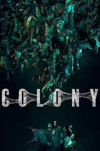 Colony - Posters