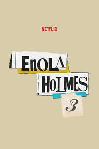 Enola Holmes 3 - Posters