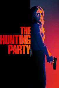 The Hunting Party - Posters