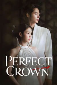 Perfect Crown - Posters