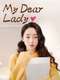 My Dear Lady