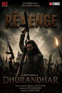 Dhurandhar: The Revenge - Posters