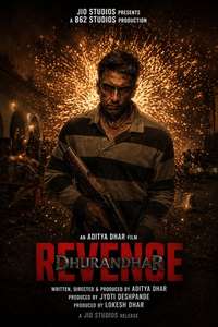 Dhurandhar: The Revenge - Posters