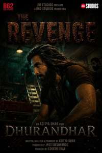 Dhurandhar: The Revenge - Posters
