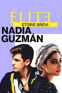 Elite Short Stories: Nadia Guzmán - Posters