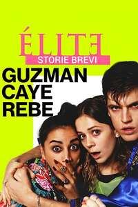 Elite Short Stories: Guzmán Caye Rebe - Posters